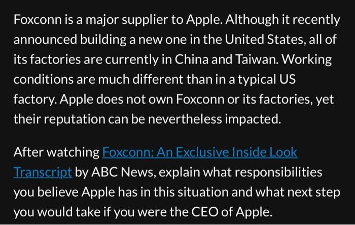 Solved Foxconn Is A Major Supplier To Apple. Although It | Chegg.com