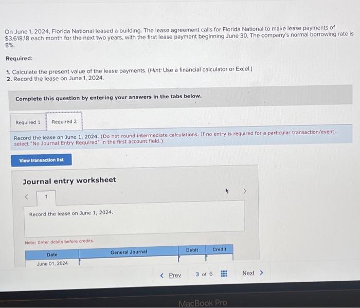 Solved On June 1, 2024, Florida National leased a building.