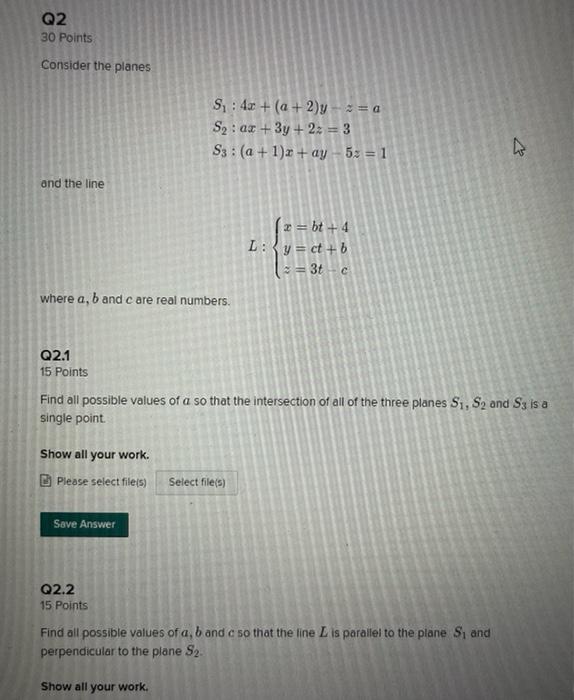 Solved Q2 30 Points Consider the planes S : 4x + (a + 2)y - | Chegg.com