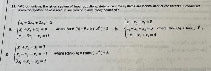 Solved 16. Without solving the given system of linear | Chegg.com