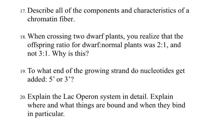 Solved 17. Describe all of the components and | Chegg.com