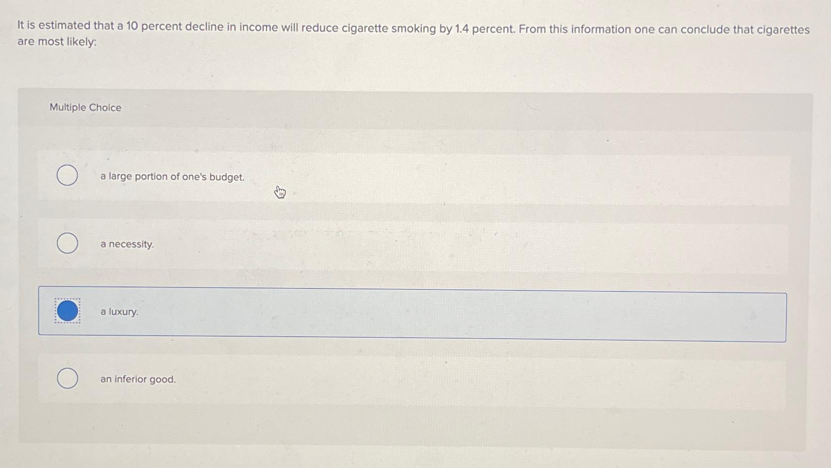 Solved It is estimated that a 10 ﻿percent decline in income