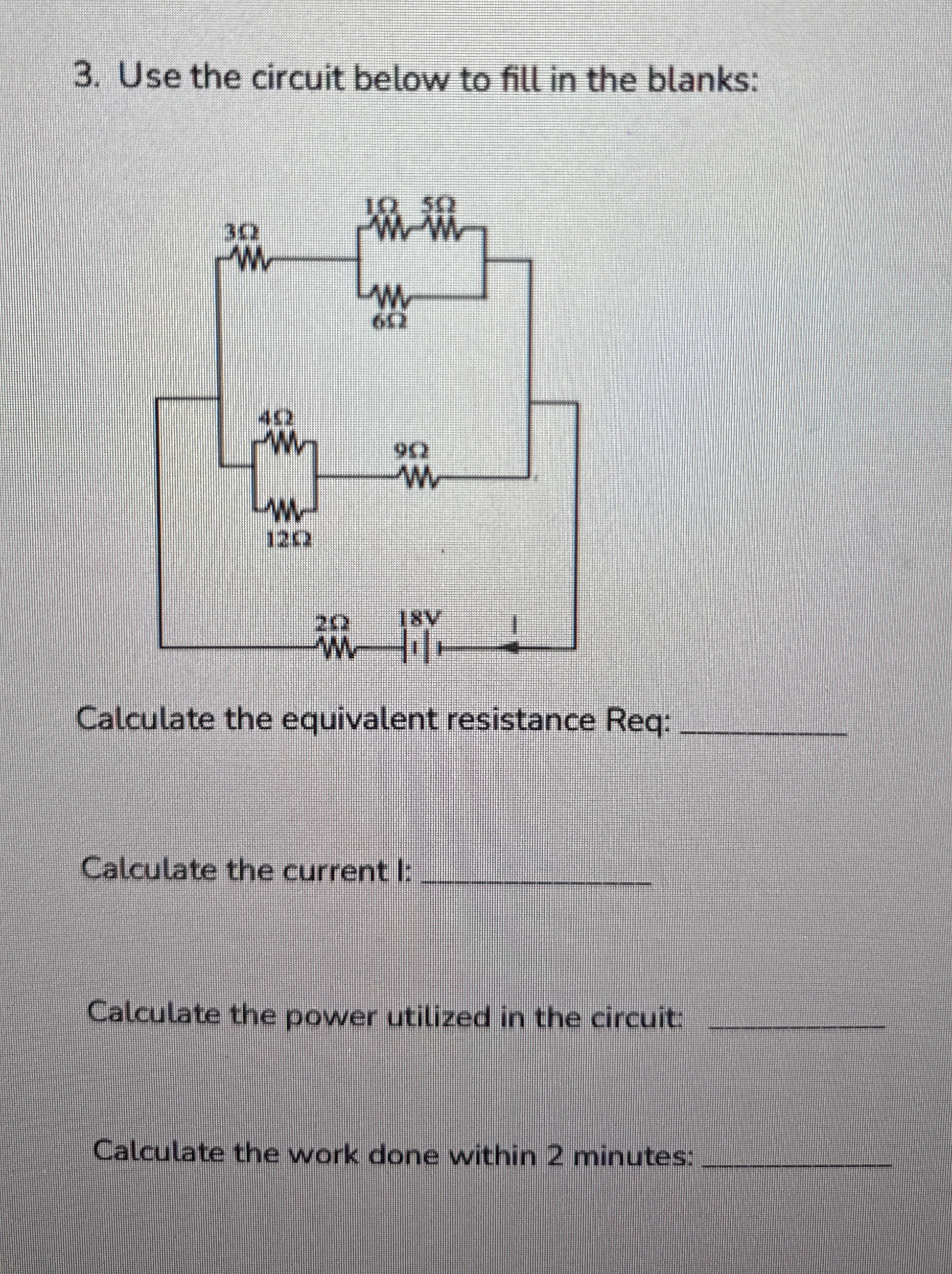 Solved Use the circuit below to fill in the blanks:Calculate | Chegg.com