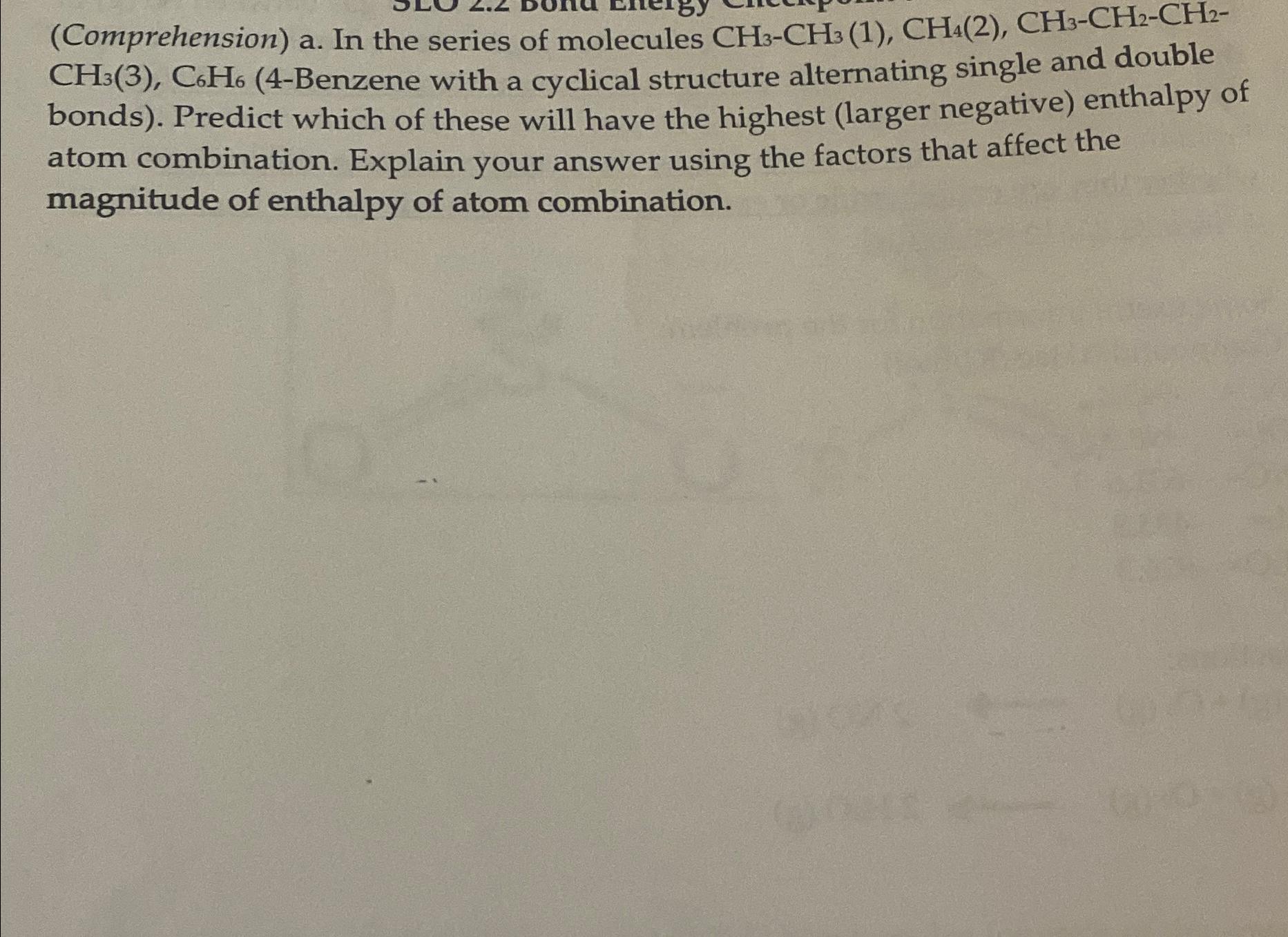Solved (Comprehension) ﻿a. ﻿In the series of molecules | Chegg.com