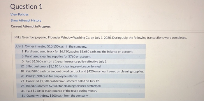 Solved Question 1 View Policies Show Attempt History Current | Chegg.com