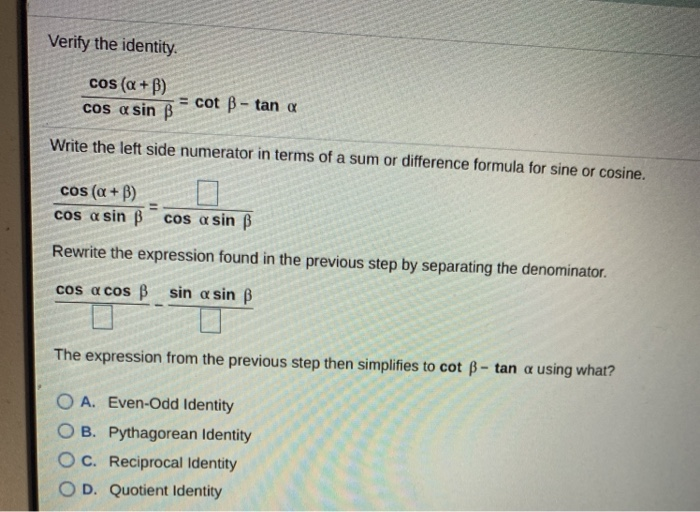 Solved Verify The Identity. Cos (a + B) Cos A Sin B = Cot B | Chegg.com ...