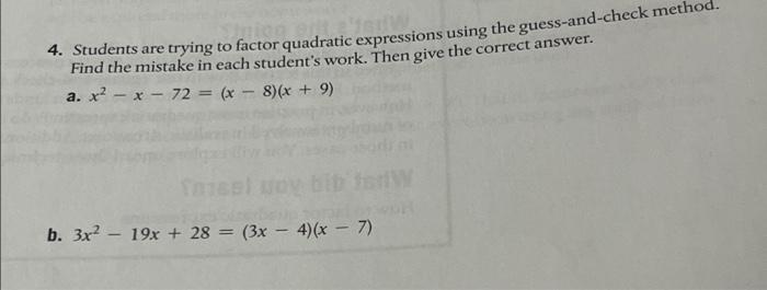 Solved 4. Students are trying to factor quadratic | Chegg.com