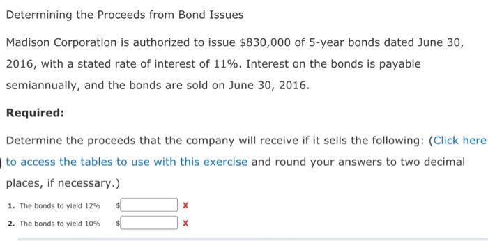 Solved Determining the Proceeds from Bond Issues Madison | Chegg.com