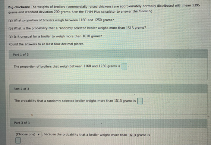 Solved Big Chickens: The Weights Of Broilers (commercially | Chegg.com