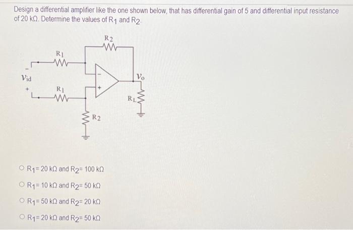 Solved Design a differential amplifier like the one shown | Chegg.com