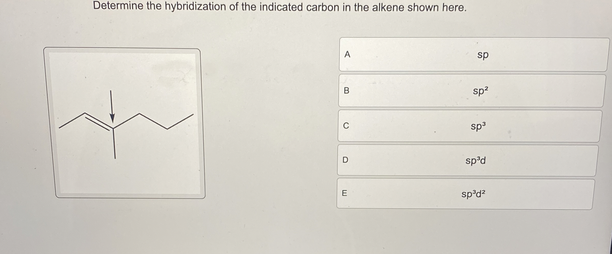Solved Determine the hybridization of the indicated carbon | Chegg.com