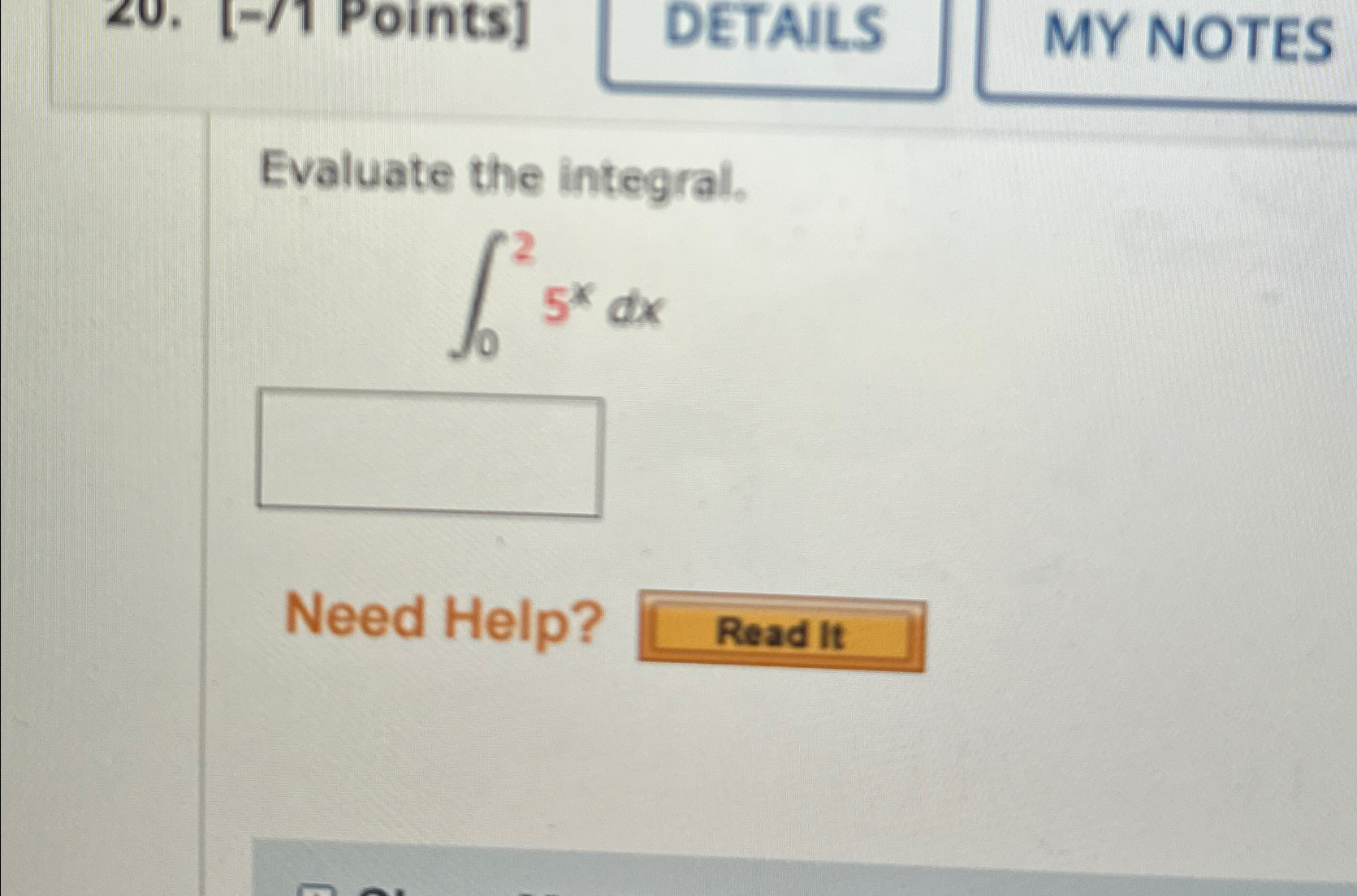 solved-my-notesevaluate-the-integral-025xdxneed-help-chegg