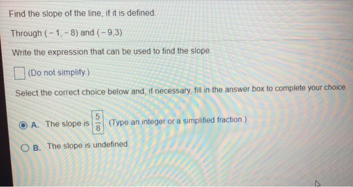 Solved Find the slope of the line, if it is defined. Through | Chegg.com