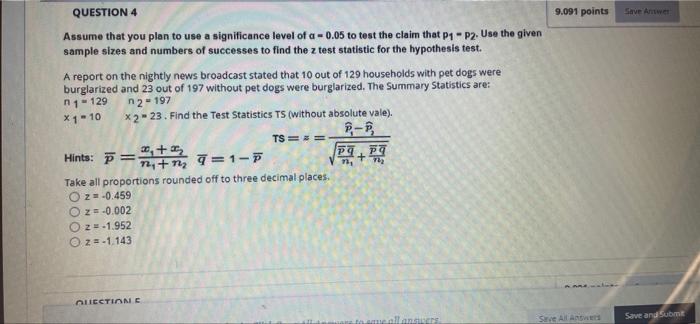 Solved QUESTION 1 9.091 points Save A researcher claims that | Chegg.com