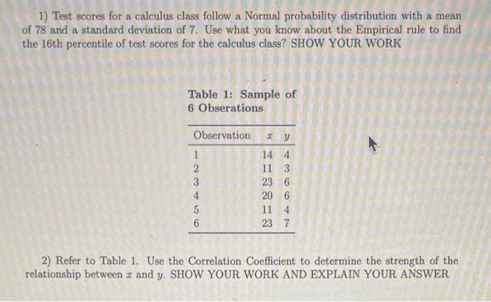 Solved 1) Test scores for a calculus class follow a Normal | Chegg.com