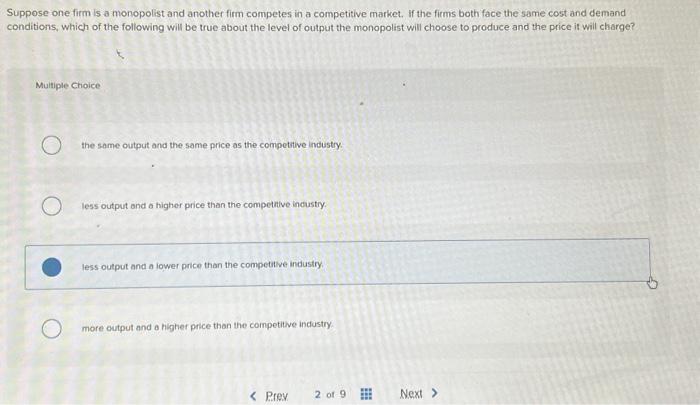 Solved Suppose one firm is a monopolist and another firm | Chegg.com