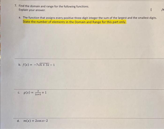 Solved 7. Find the domain and range for the following | Chegg.com