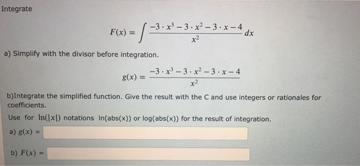 Solved Integrate F X 3 X 3 X2 3 X 4 Dx A Simpli Chegg Com
