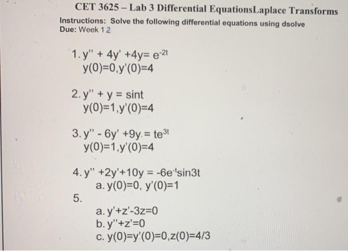 Solved Cet 3625 Lab 3 Differential Equations Laplace