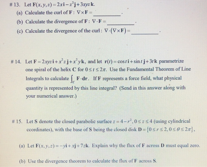 Solved 13 Let F X Y Z 2xi Z J 3xyz K A Calcu Chegg Com