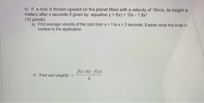 Solved 9) If a rock is thrown upward on the planet Mars with | Chegg.com
