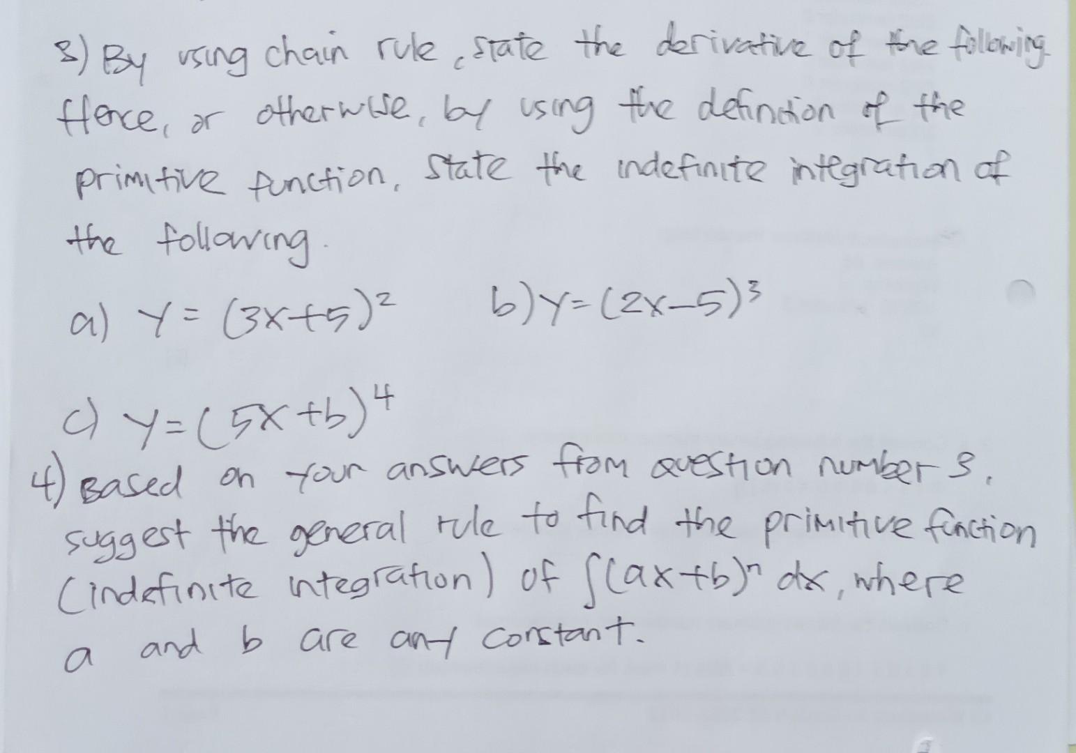Solved 8) By using chain rule, state the derivative of the | Chegg.com