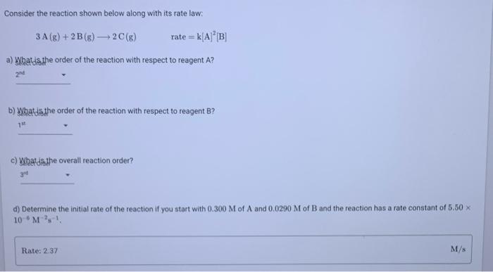 Solved Consider The Following Reaction; A(g)+B(g)→C(g) After | Chegg.com