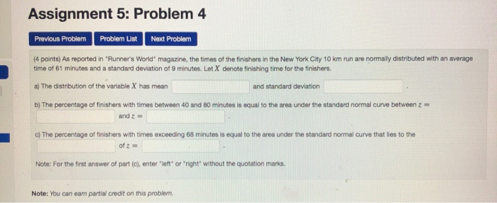 Solved Assignment 5: Problem 4 Previous Problem Problem List | Chegg.com