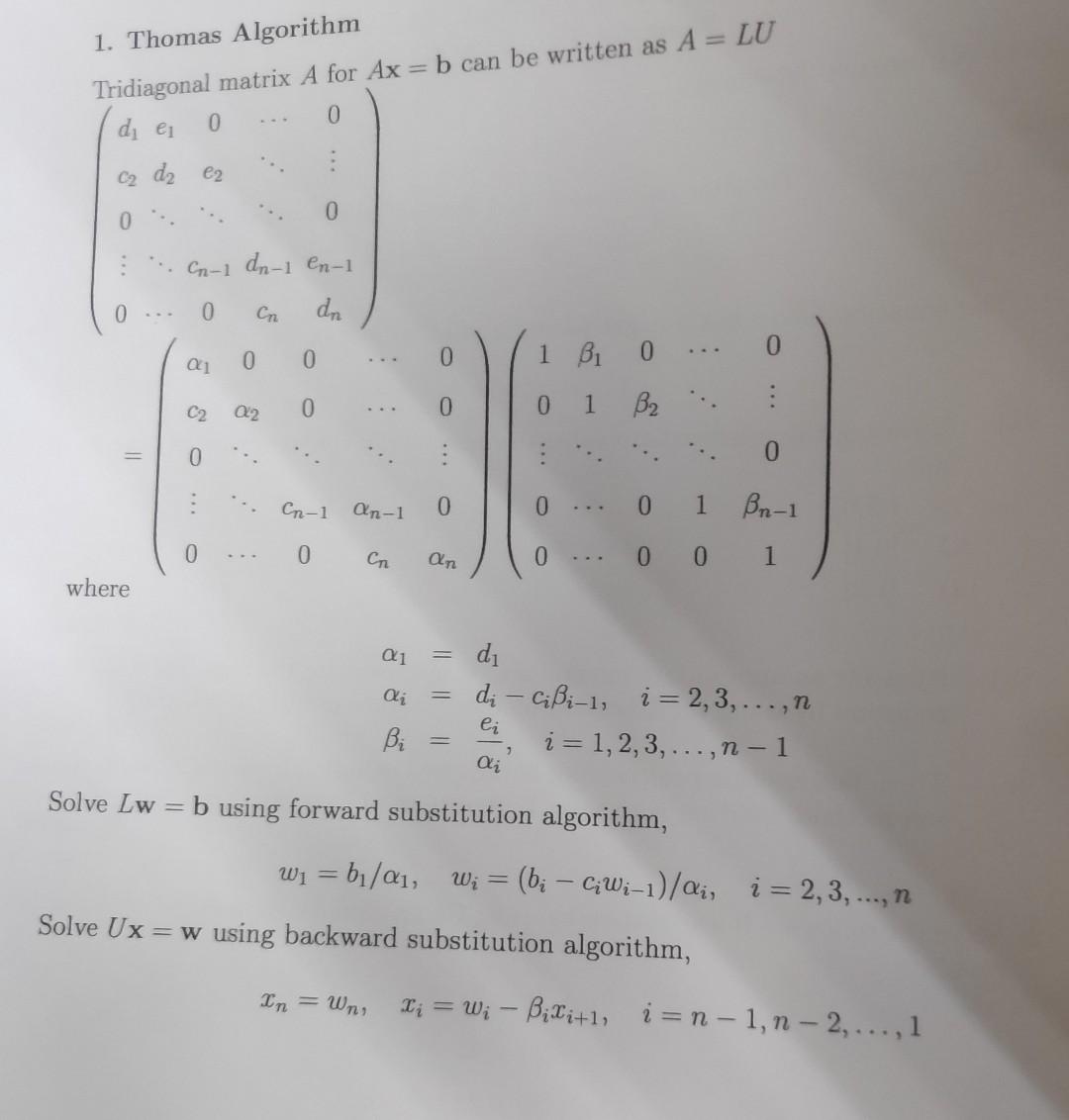 Solved 1. Thomas Algorithm Tridiagonal matrix A for Ax=b can | Chegg.com