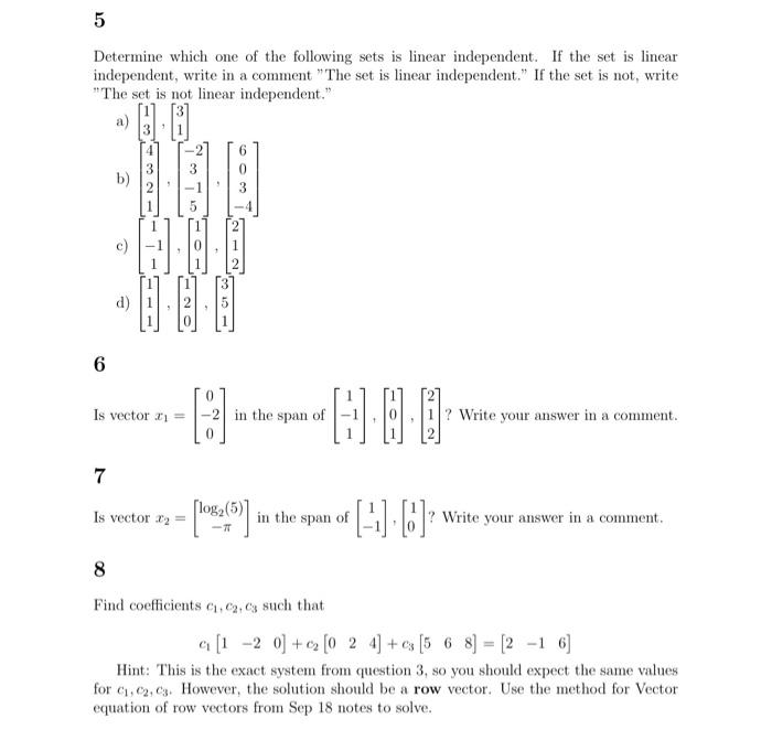 Solved Determine which one of the following sets is linear | Chegg.com