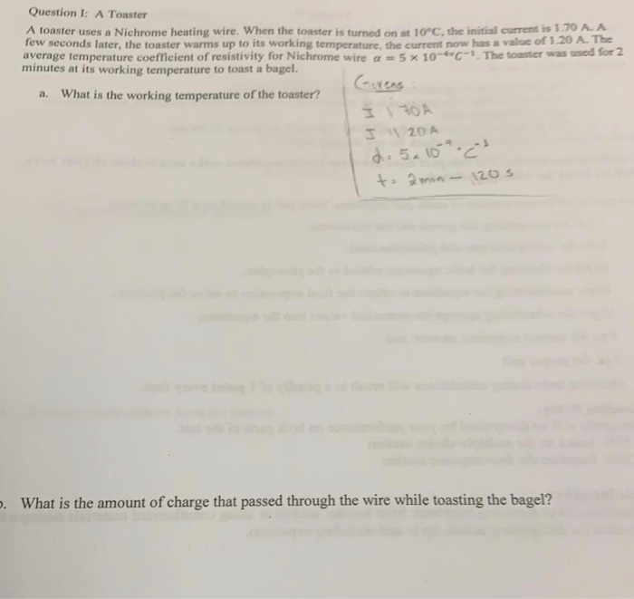 Solved Question I A Toaster A toaster uses a Nichrome