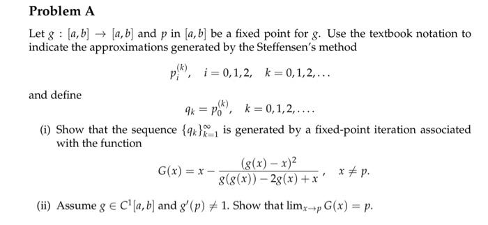 Solved Problem A Let G : [a, B] → [a,b] And P In (a,b] Be A | Chegg.com