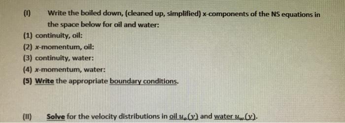 Solved Consider the pressure driven flow between the two | Chegg.com