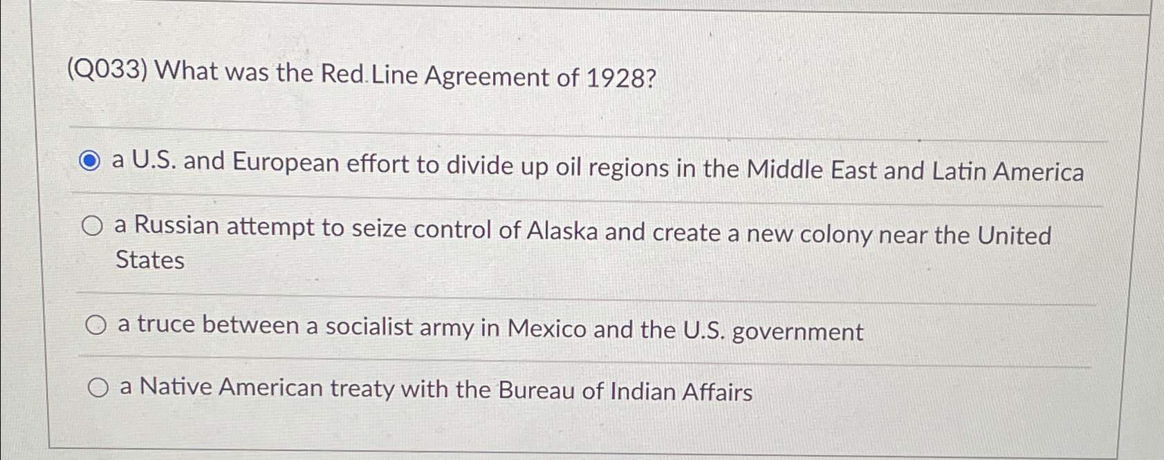 Solved (Q033) ﻿What was the Red. Line Agreement of 1928?a | Chegg.com