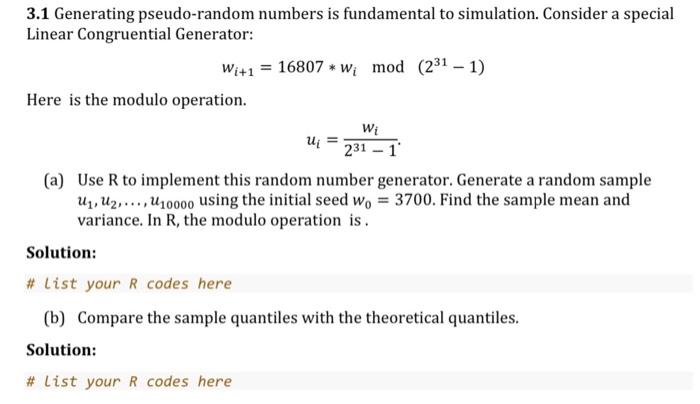 Solved 3.1 Generating Pseudo-random Numbers Is Fundamental | Chegg.com