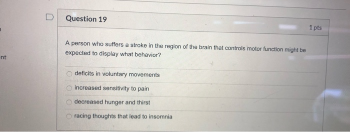 Solved D Question 11 1 pts Which of the following is a | Chegg.com