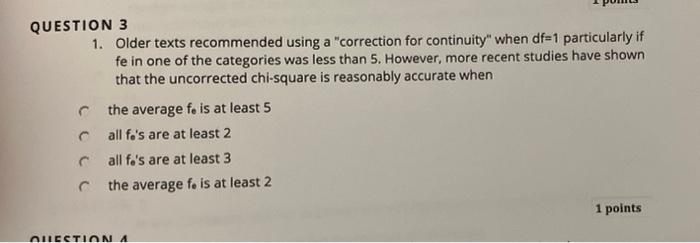 Solved QUESTION 3 1. Older Texts Recommended Using A | Chegg.com