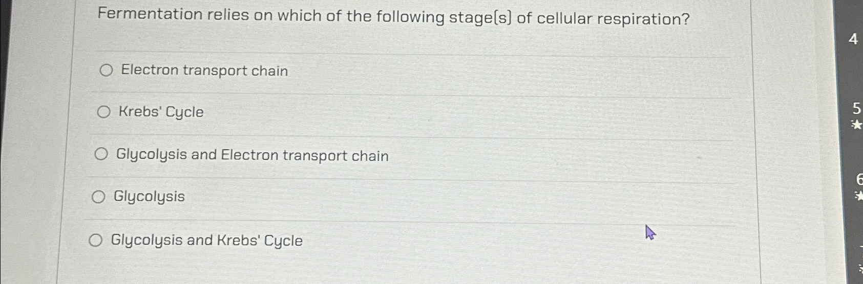 Solved Fermentation relies on which of the following | Chegg.com