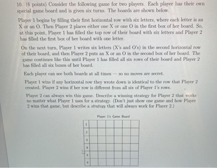 Solved 10. (6 points) Consider the following game for two | Chegg.com