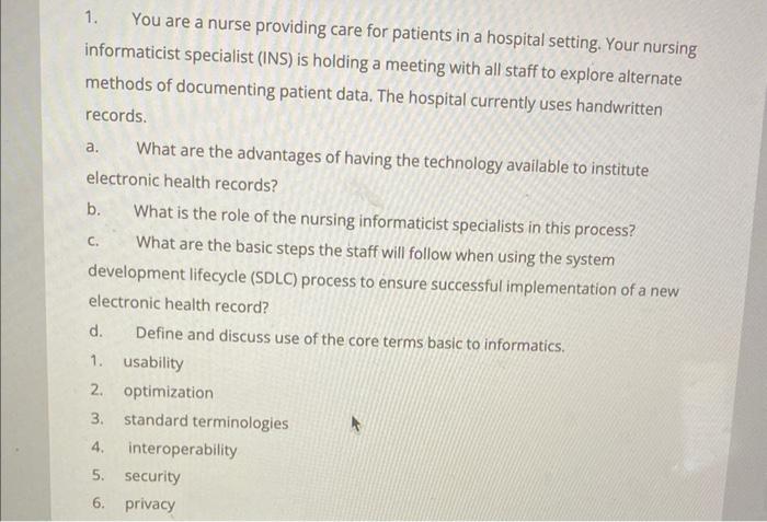 1. You are a nurse providing care for patients in a | Chegg.com
