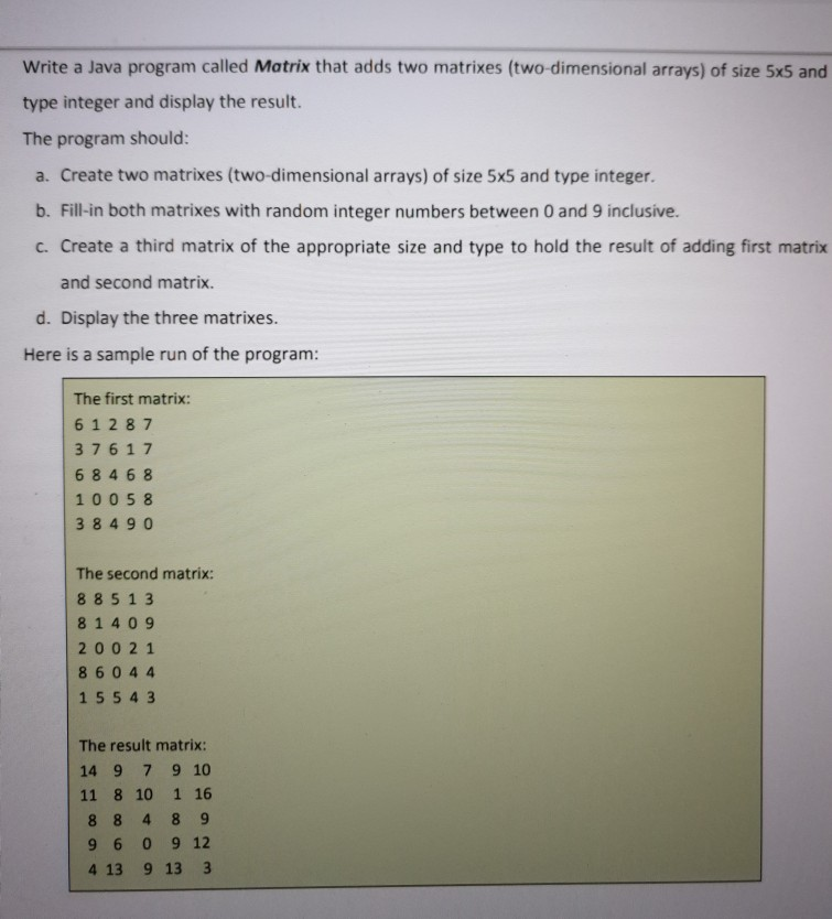 Solved Write a Java program called Matrix that adds two | Chegg.com