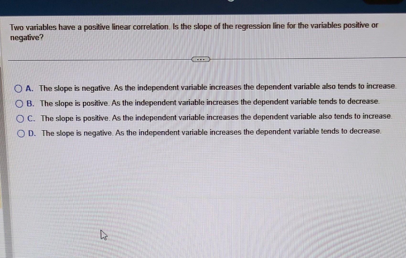 Solved Two Variables Have A Positive Linear Correlation. Is | Chegg.com