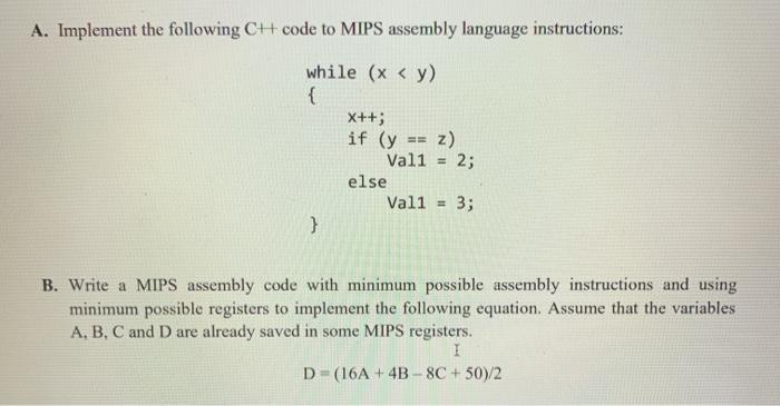 Solved A. Implement the following CH code to MIPS assembly | Chegg.com