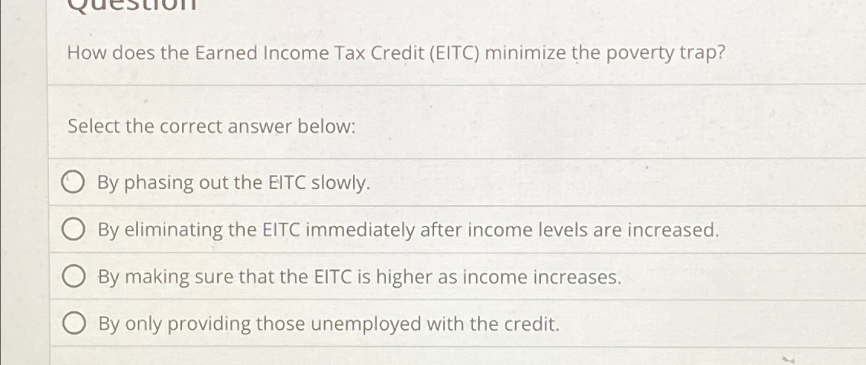 Solved How does the Earned Income Tax Credit (EITC) | Chegg.com