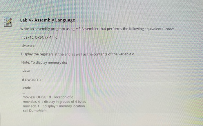 Solved Lab 4 - Assembly Language Write An Assembly Program | Chegg.com