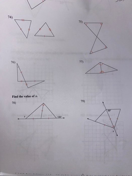 Solved 74-77 determine if the 2 triangles are congruent. if | Chegg.com
