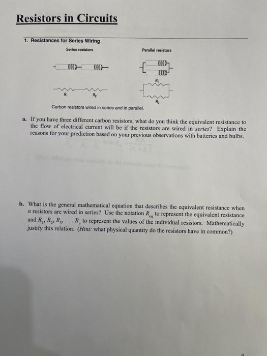 Solved Resistors in Circuits 1. Resistances for Series | Chegg.com