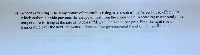 Solved 8) Global Warming: The temperature of the earth is | Chegg.com