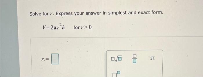Solved Solve for r. Express your answer in simplest and | Chegg.com