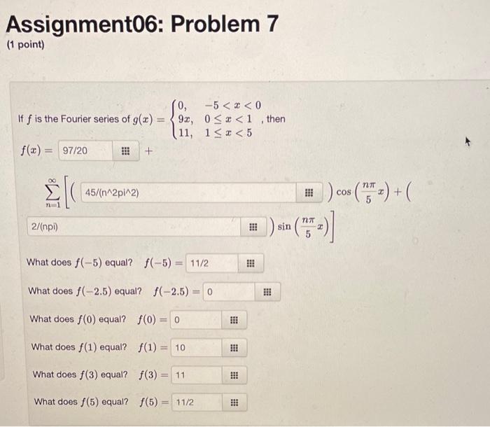 Solved Assignment06: Problem 7 (1 point) 0, If f is the | Chegg.com